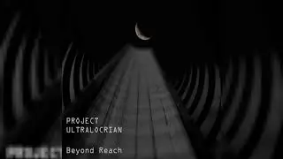 Project Ultralocrian - Beyond Reach (2021)