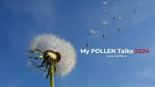 My POLLEN Talks 2024 - Jana Steffens