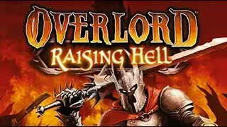 Прохождение Overlord Raising Hell #1