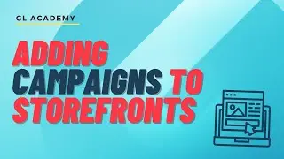 Adding Campaigns to Storefronts