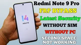 Redmi Note 9 Pro MIUI 14 FRP BYPASS Android 13 | Redmi Note 9s Reset Google Lock | New Trick 2023