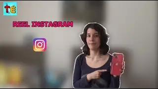 COME CREARE UN REEL PER INSTAGRAM
