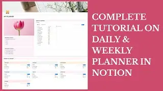 Combine Weekly & Daily Planner in Notion | Full Setup