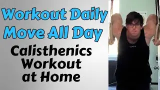 How to Train Every Day for Strength and Health | My Full Calisthenics At Home Workout (Only 2 Tools)