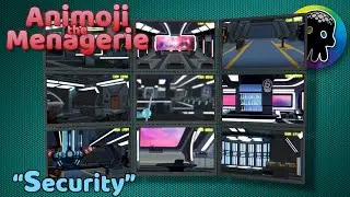 Security (an Animoji Menagerie Adventure)