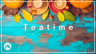 Roa - Teatime 【Official】