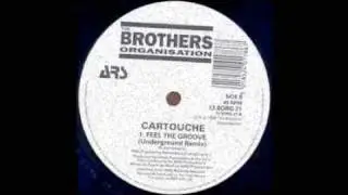Cartouche - Feel The Groove (Underground Mix) Frank De Wulf