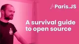 A survival guide to open source — Alexandre Fauquette