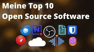 Meine Top 10 Open Source Programme 2023 (teils Server-Software)