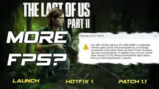 The Last Of Us Part 2 Remastered Will Updating The Driver Gives You More FPS? 