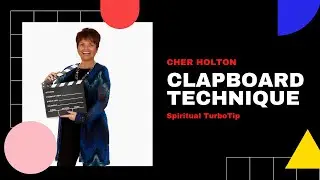 Take Two! -- The Clapboard Technique by Cher Holton