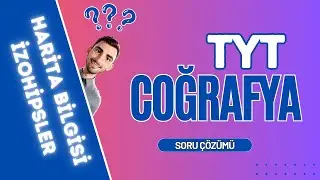 15) TYT Coğrafya - Harita Bilgisi ve İzohipsler / Soru Çözümü 🌍 9. Sınıf