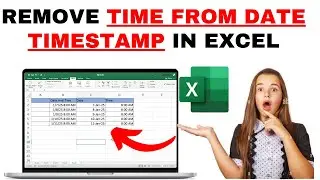How to Remove Time From Date Time Stamp In Excel