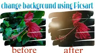 Change background using Picsart.😯😯