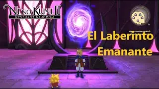 El Laberinto Emanante - Recados especiales / Ni no Kuni II 