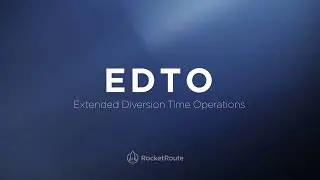 EDTO - Extended Diversion Time Operations
