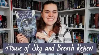 House of Sky and Breath Review (SPOILERS)