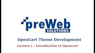 Opencart Theme Development (Urdu Series) - Introduction
