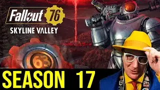 BSE 2292 E1 Part 1 - Fallout 76 - Season 17 is here! Skyline Valley