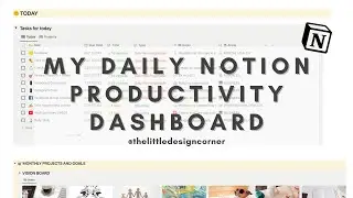 Daily Notion Dashboard For Maximum Productivity