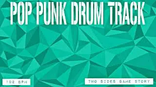 POP PUNK DRUM TRACK - 192 BPM (FREE)