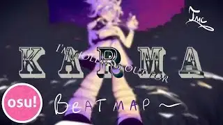 Osu! Beatmap :【Vocaloid Original】Karma - Normal
