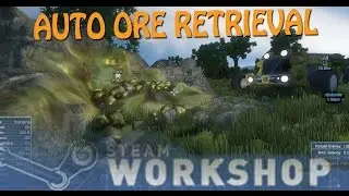 AUTO ORE RETRIEVAL | SPACE ENGINEERS | STEAM WORKSHOP
