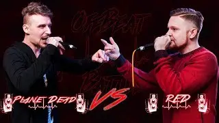 Plane Dead VS RED - OffBeat Battle Season | 1/4