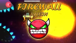 Firewall By Rawin (Easy Demon)| MiniBuli