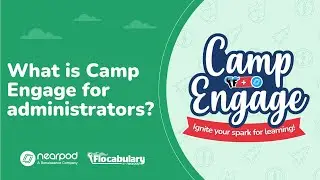 What is Camp Engage for administrators?