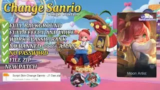 Script Skin Change Sanrio - Moon Artists No Password | Full Effect g Voice | Patch Terbaru