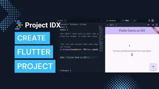 Create Flutter Project on Project IDX