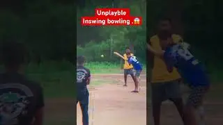 Unplayble inswing bowling 