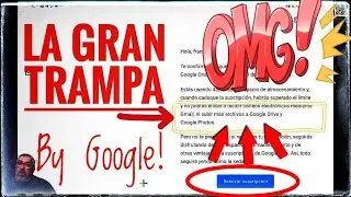 ¡¡La trampa de Google One!!