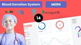 Build a Blood Donation Application with MERN Stack: DAY 14