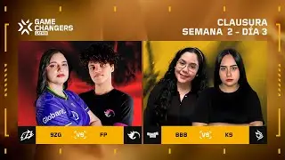 9ZG vs FIRE / BBB vs KS — VALORANT Game Changers LATAM — S2D3
