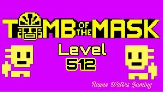 Tomb of the Mask Level 512