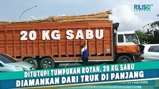 Ditutupi Tumpukan Rotan, 20 Kg Sabu Diamankan dari Truk di Panjang
