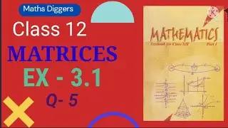Ch 3 Matrices Ex - 3.1 Class 12  NCERT solution Part -2