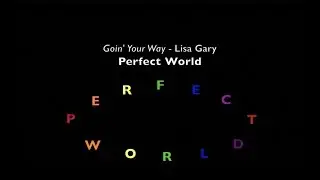 Perfect World - by Lisa Gary