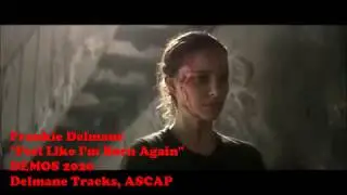 FRANKIE DELMANE- Feel Like I'm Born Again