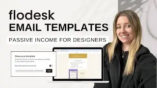 NEW Flodesk Email Templates 💌 (passive income product tutorial)
