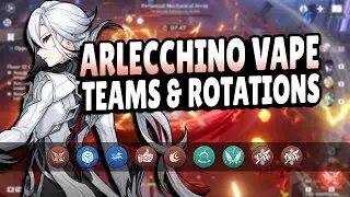 Vaporize Arlecchino Teams & Rotations Guide | Genshin Impact Rotations
