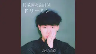 DREAMIN (Instrumental)