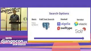 DjangoCon 2019 - Search From the Ground Up by William S. Vincent