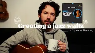 Creating a jazz waltz backing track from scratch!