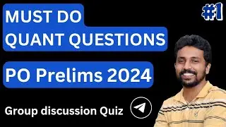 Must Do Arithmetic for IBPS RRB, IBPS, SBI PO Prelims 2024 | LCT Tutorials telegram Group discussion