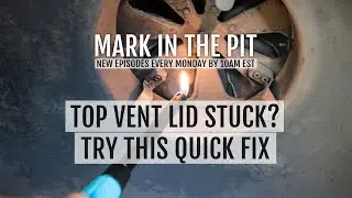 How To: Top Vent Lid Cap Stuck Quick Fix (Pit Boss Kamado Ceramic Grill)