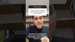 COMO GERENCIAR O ADS DO MERCADO LIVRE DA MELHOR MANEIRA!