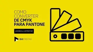 GUI FREITAS - Convertendo uma Cor para Pantone no Illustrator.
